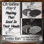 Christine Hart Planting That Seed In Their Heads
