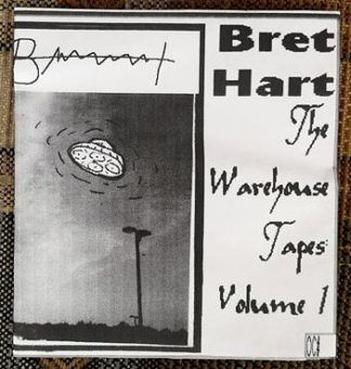 Bret Hart The Warehouse Tapes Volume 1