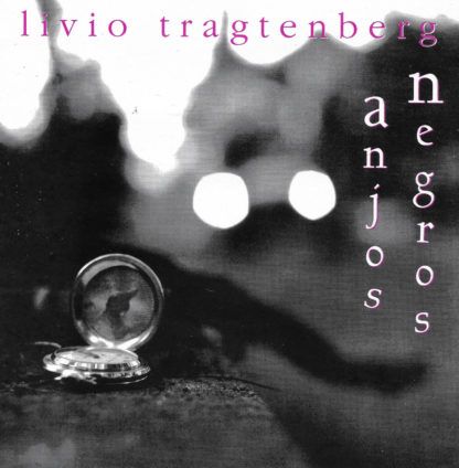Livio Tragtenberg Anjos Negros