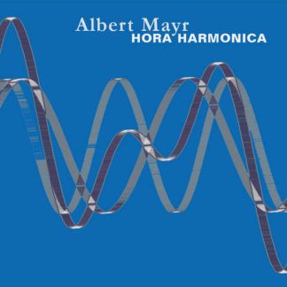Albert Mayr Hora Harmonica