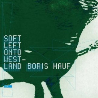 Boris Hauf Soft Left Onto Westland