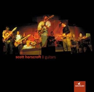 Scott Horscroft 8 Guitars