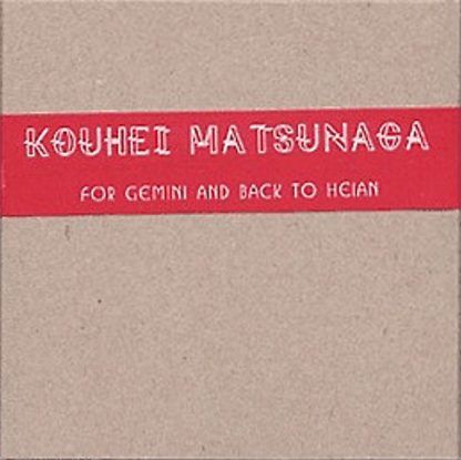 Kouhei Matsunaga For Gemini And Back To Heian