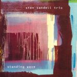 Sten Sandell Trio Standing Wave