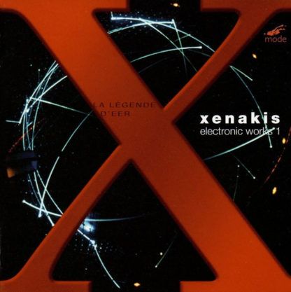 Xenakis Electronic Works 1 La Légende D'Eer
