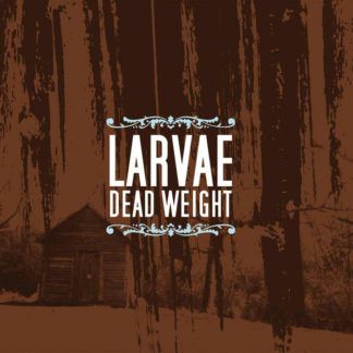 Larvae Dead Weight