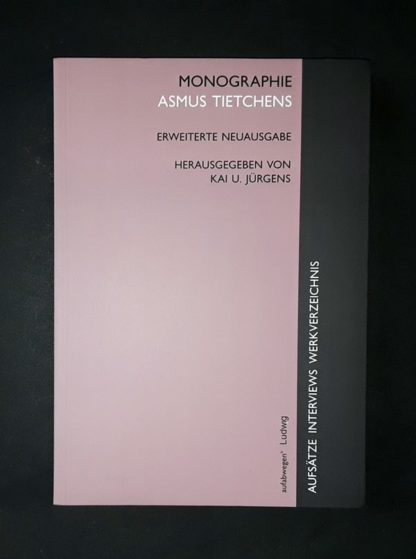 Asmus Tietchens Monographie Erweiterte Neuausgabe