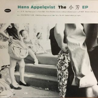Hans Appelqvist The Xiao Fang EP