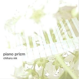 Chiharu MK Piano Prizm