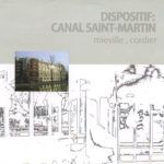 Mieville Cordier Dispositif: Canal Saint-Martin
