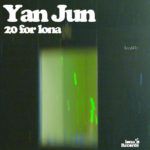 Yan Jun 20 For Lona