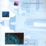 Simon Wickham-Smith Love & Lamentation