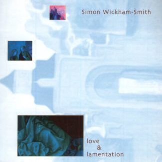 Simon Wickham-Smith Love & Lamentation
