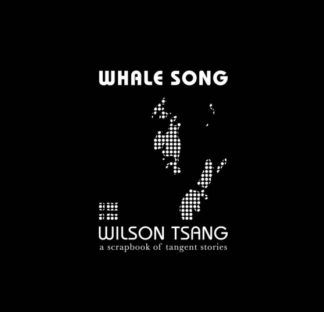 Wilson Tsang Whale Song
