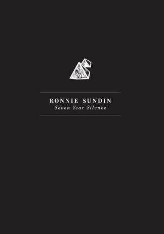 Ronnie Sundin Seven Year Silence