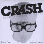 Crash Pile Ou Face / Vaughan's Ballad