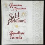 Hanneriina Moisseinen Setit Ja Partituurit - Häpeällisiä Tarinoita