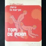 Tom de Pekin Collection Dans La Marge Cahier #5