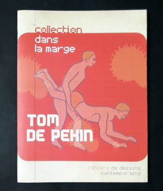 Tom de Pekin Collection Dans La Marge Cahier #5