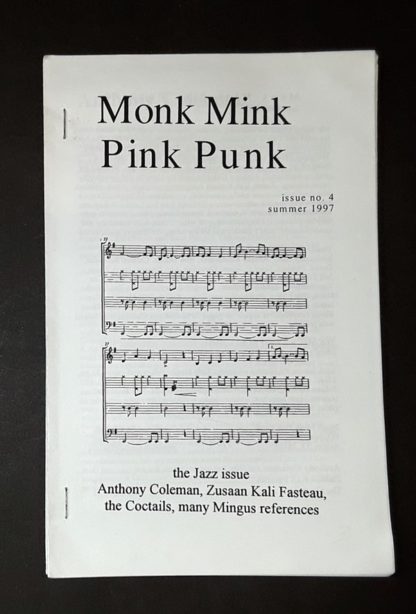 Monk Mink Pink Punk # 4: The Jazz issue