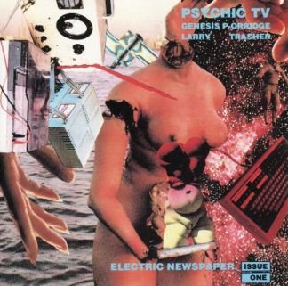 Psychic TV Electric Newspaper Issue One