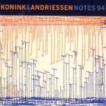 Konink Andriessen Notes 94