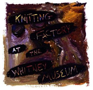 Knitting Factory At The Whitney Museum