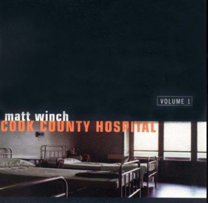 Matt Winch Cook County Hospital
