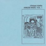 Clinique Lutetia Aimless Music Vol. 1