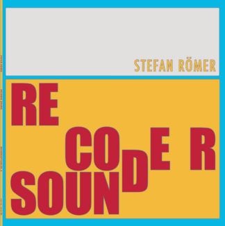 Stefan Römer ReCoder SOUND