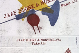 Jaap Blonk Monteclava Fake Air