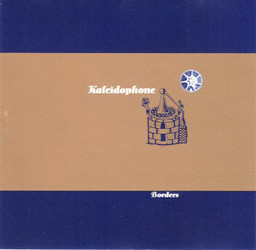 Kaleidophone – Borders
